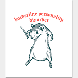 Borderline Personality Disorder / Humorous Meme Design Posters and Art